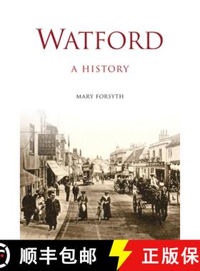 【3-4周达】Watford: A History: A History [9780750961592]