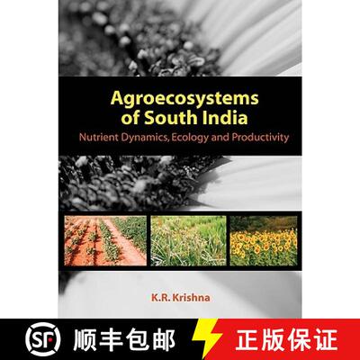 【3-4周达】Agroecosystems of South India: Nutrient Dynamics, Ecology and Productivity [9781599425337]