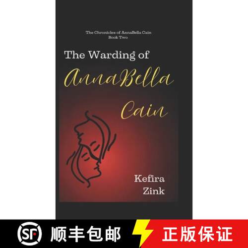 【3-4周达】The Warding of AnnaBella Cain [9798992840001]