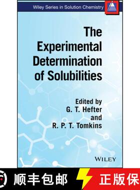 【3-4周达】The Experimental Determination Of Solubilities [Wiley化学化工] [9780471497080]