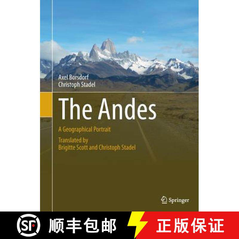 【3-4周达】The Andes : A Geographical Portrait [9783319342474]