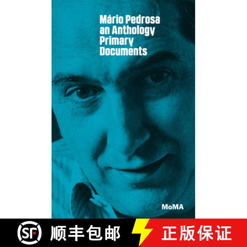 【3-4周达】Mário Pedrosa: Primary Documents [9780870709111]