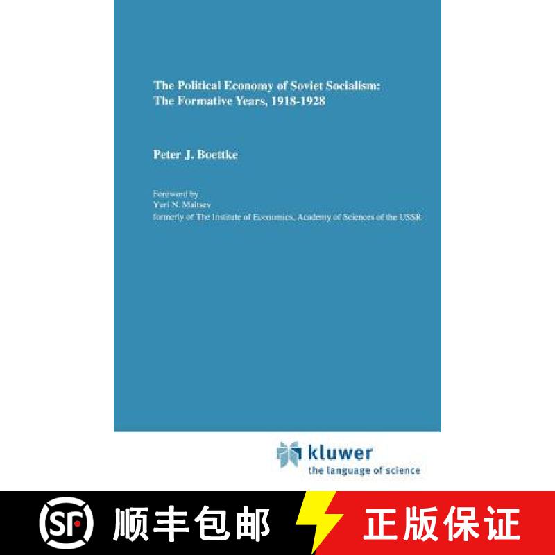 【4周达】The Political Economy of Soviet Socialism: the Formative Years, 1918-1928 [9789048157877]