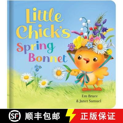 【3-4周达】Little Chick's Spring Bonnet: Padded Board Book: Picture Storybook [9780655242215]