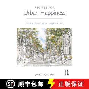 Well 9780367340322 Recipes Happiness Design Urban 4周达 for Being Community