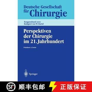 der 21. Perspektiven Gesellschaft 9783540411277 Deutschen Chirurgie 4周达 117. Jahrhundert f... Kongress