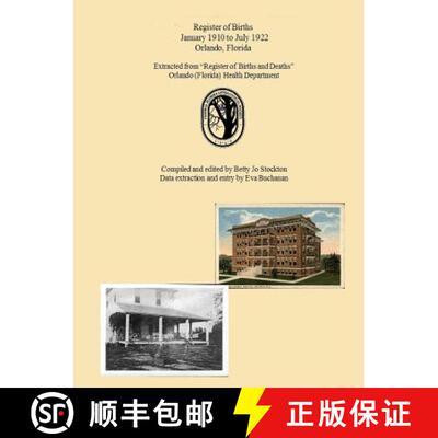 【3-4周达】Orlando Births 1910-1922 [9781365329029]