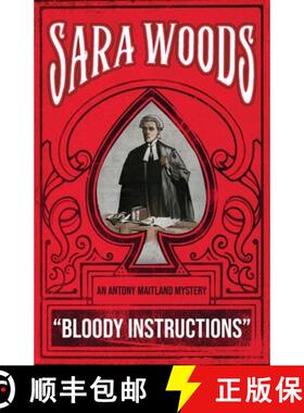 【3-4周达】Bloody Instructions: An Antony Maitland Mystery [9781915393944]