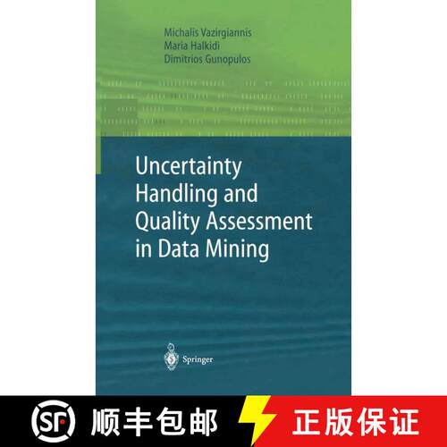 【3-4周达】Uncertainty Handling and Quality Assessment in Data Mining [9781447111191]