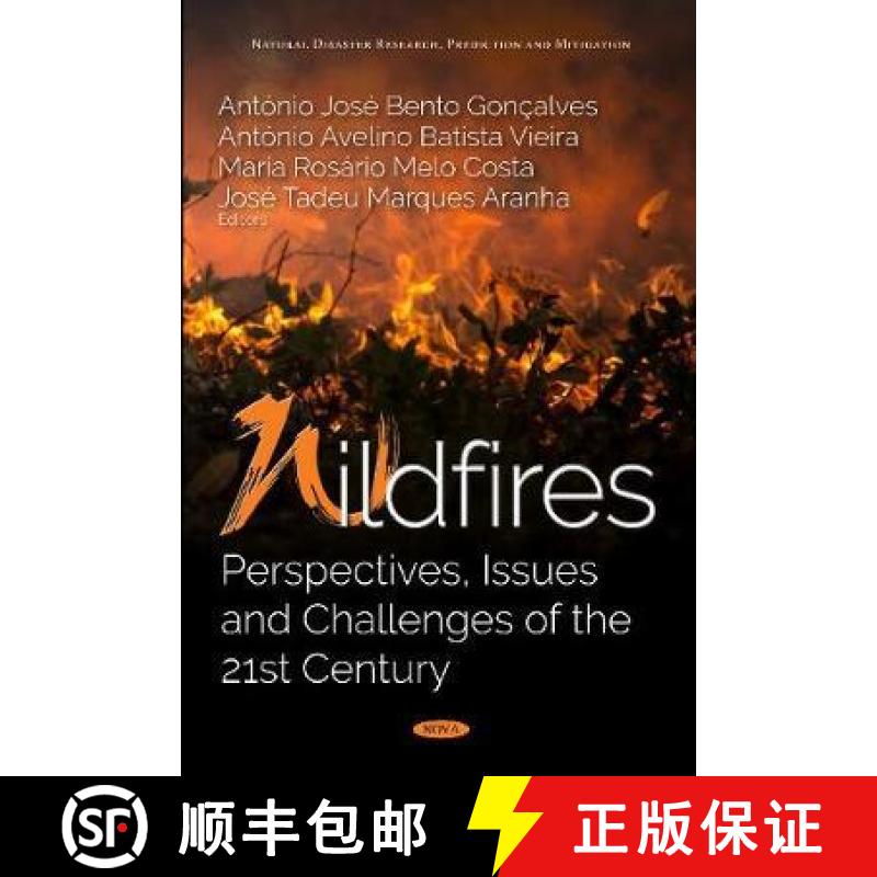 【3-4周达】Wildfires: Perspectives, Issues and Challenges of the 21st Century [9781536128901]