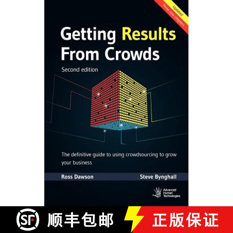 【4周达】Getting Results From Crowds: Second Edition: The definitive guide to using crowdsourcing to ... [9780984783823]