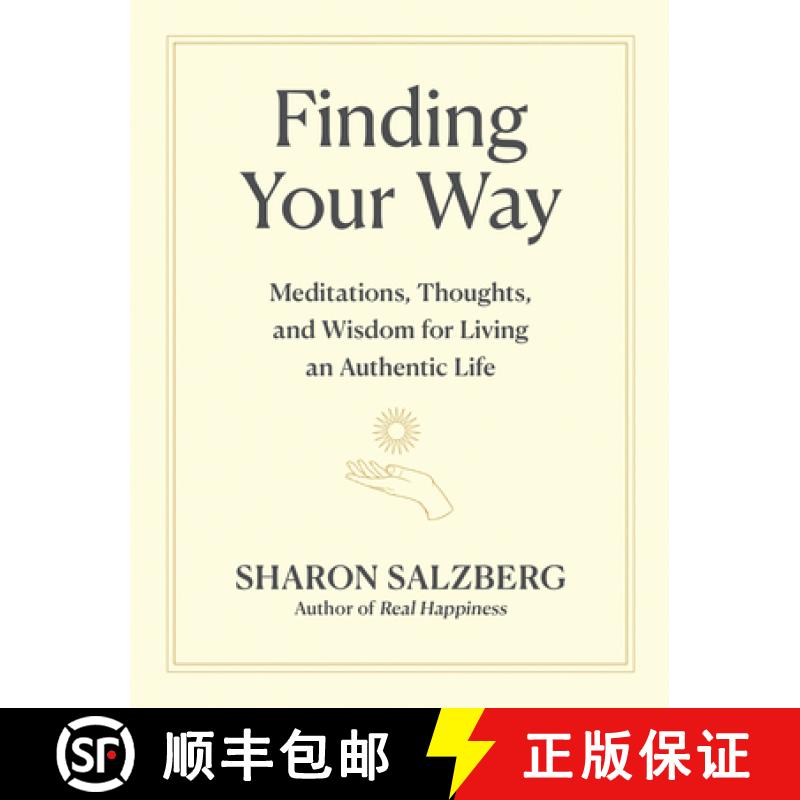 【3-4周达】Finding Your Way : Meditations, Thoughts, and Wisdom for Living an Authentic Life [9781523516391]