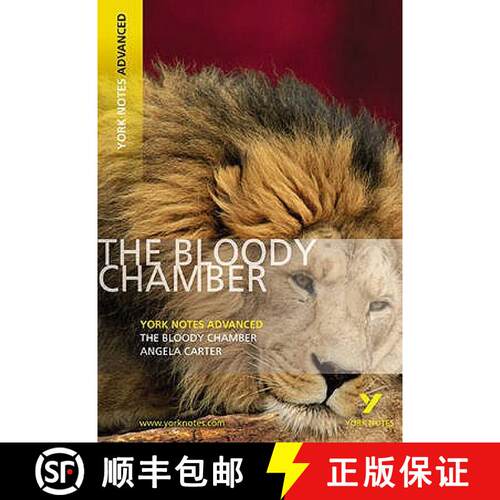 【3-4周达】Bloody Chamber: York Notes Advanced - everything you need to study and prepare for the 202... [9781405896160]