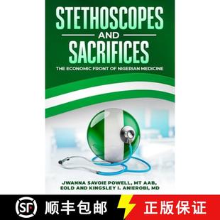 Economic Sacrifices Front Medicine Stethoscopes Nigerian 3周达 9781456644802 and The