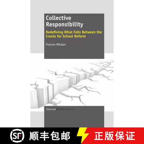 预订 Collective Responsibility: Redefining What Falls Between the Cracks for School Reform [9789460918803]