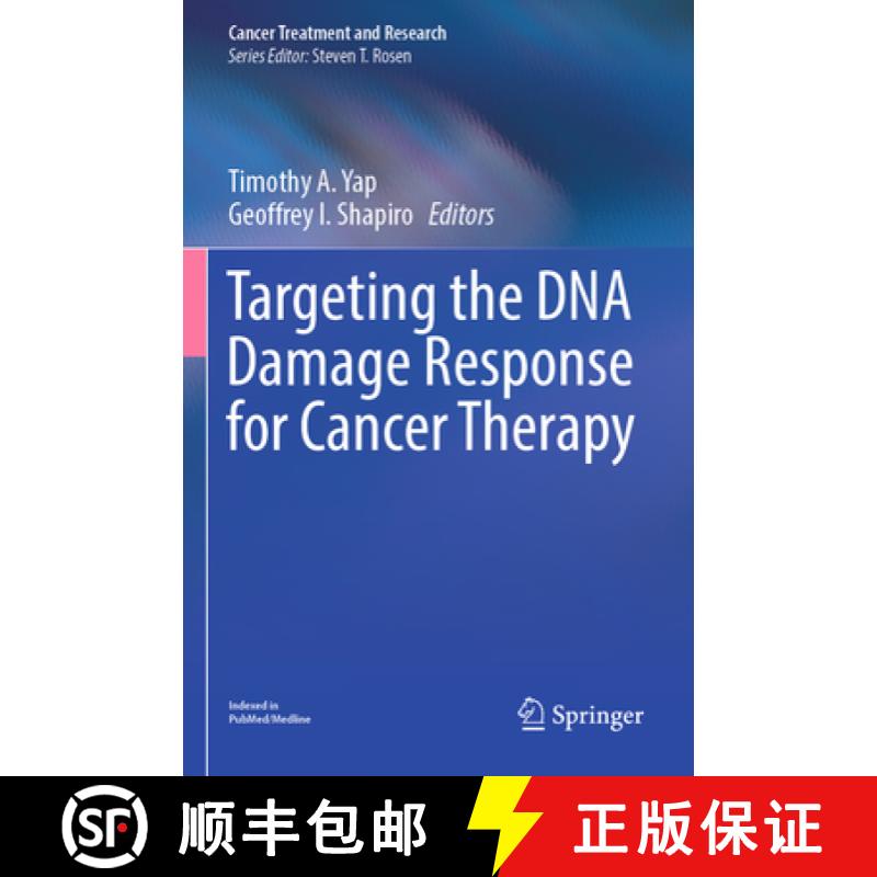 【3-4周达】Targeting the DNA Damage Response for Cancer Therapy [9783031300677]