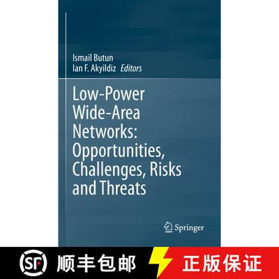 【3-4周达】Low-Power Wide-Area Networks: Opportunities, Challenges, Risks and Threats [9783031329371]