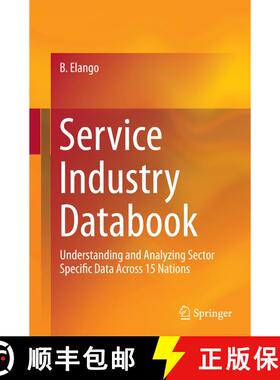【3-4周达】Service Industry Databook : Understanding and Analyzing Sector Specific Data Across 15 Nat... [9783319365930]