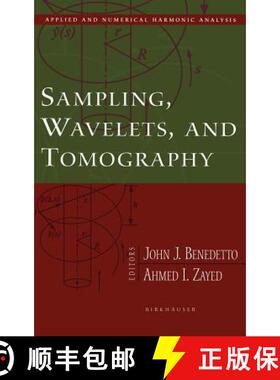 【3-4周达】Sampling, Wavelets, and Tomography [9780817643041]
