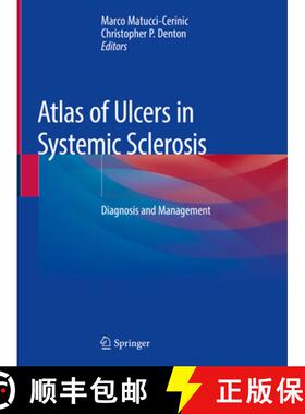 【3-4周达】Atlas of Ulcers in Systemic Sclerosis: Diagnosis and Management [9783319984759]