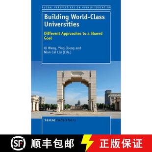 预订 Building World-Class Universities: Different Approaches to a Shared Goal [9789462090323]