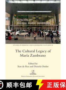 【3-4周达】The Cultural Legacy of María Zambrano [9781781883600]