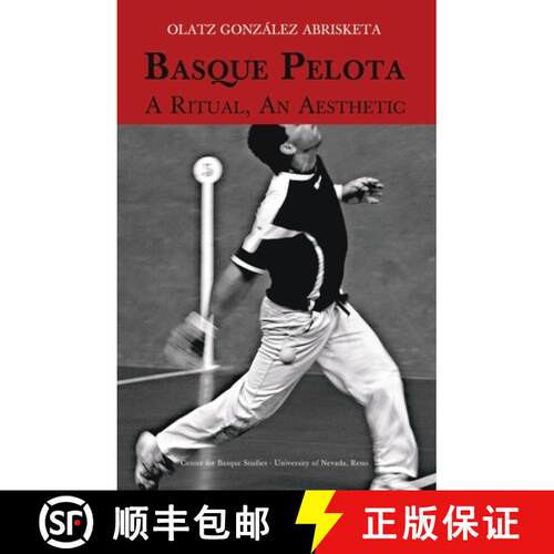 【3-4周达】Basque Pelota: A Ritual, an Aesthetic [9781935709312]