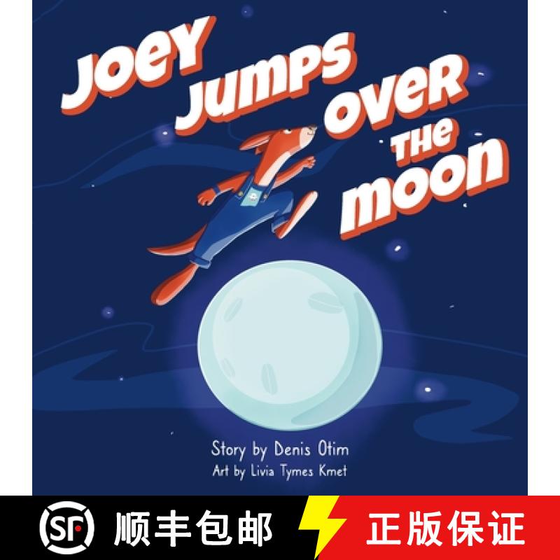 【2-3周达】Joey Jumps Over the Moon, A Story About Finding Your Gift: A Children's Book on Why Develo... [9780645563801]