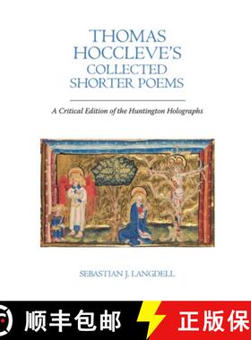 【3-4周达】Thomas Hoccleve's Collected Shorter Poems: A Critical Edition of the Huntington Holographs [9781837644254]