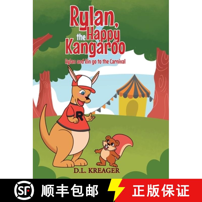 【2-3周达】Rylan, the Happy Kangaroo: Rylan and Rin go to the Carnival [9798891572157]