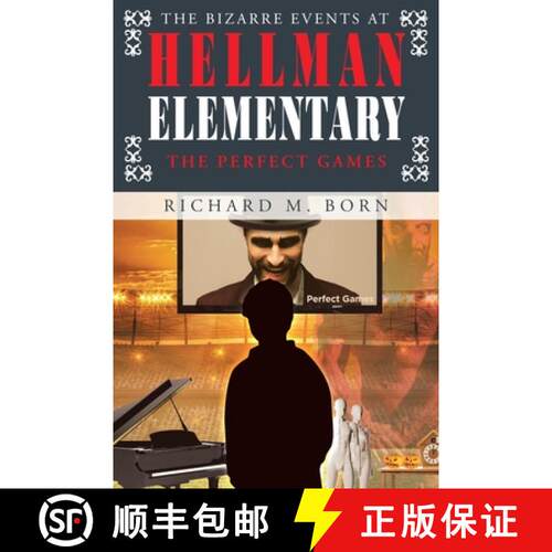 【3-4周达】The Bizarre Events at Hellman Elementary: The Perfect Games [9781662483875]