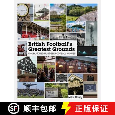 【3-4周达】British Football's Greatest Grounds: One Hundred Must-See Football Venues [9781785316470]