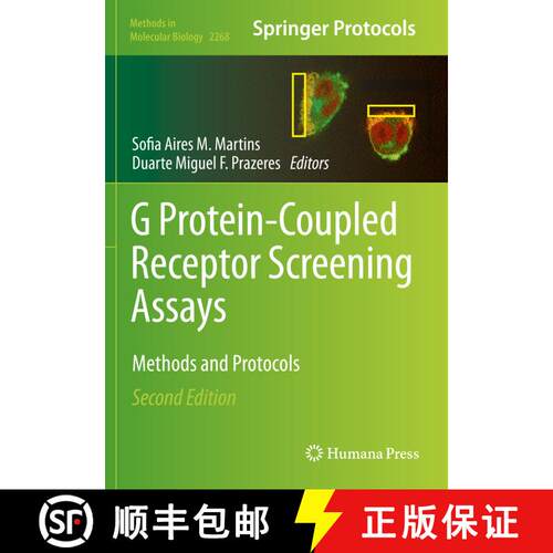 【3-4周达】G Protein-Coupled Receptor Screening Assays : Methods and Protocols (Second Edition 2021) [9781071612231]