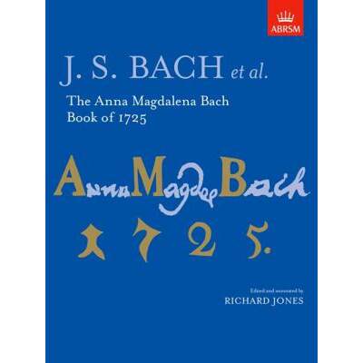 【4周达】The Anna Magdalena Bach Book of 1725 [9781854729514]