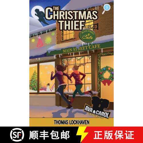 【3-4周达】Ava & Carol Detective Agency: The Christmas Thief (2023 Cover Version) [9781639110681]