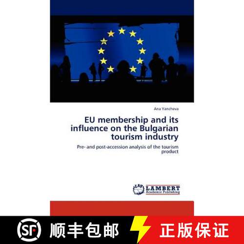 预订 Eu Membership and Its Influence on the Bulgarian Tourism Industry [9783845404981]
