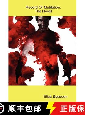 【3-4周达】Record of Mutilation: The Novel [9780557175680]