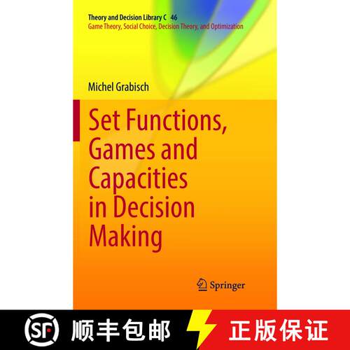 【3-4周达】Set Functions, Games and Capacities in Decision Making (Softcover reprint of the original ... [9783319808673]