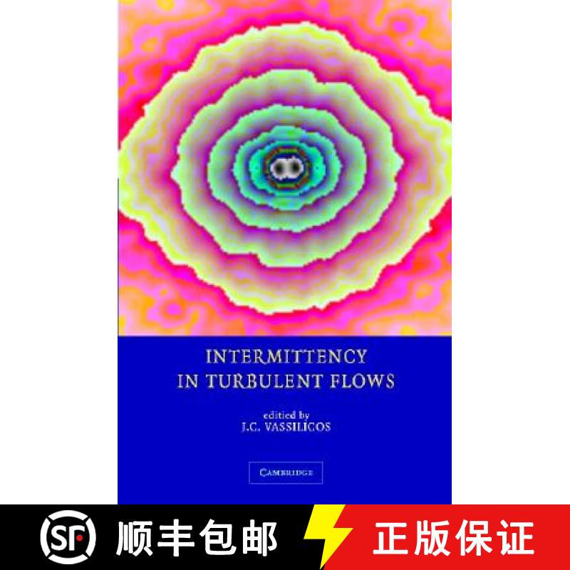 【3-4周达】Intermittency in Turbulent Flows [9780521792219]