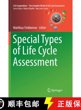 【3-4周达】Special Types of Life Cycle Assessment (Softcover reprint of the original 1st ed. 2016) [9789402413939]
