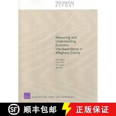 【3-4周达】Measuring and Understanding Economic Interdependence in Allegheny County [9780833037091]