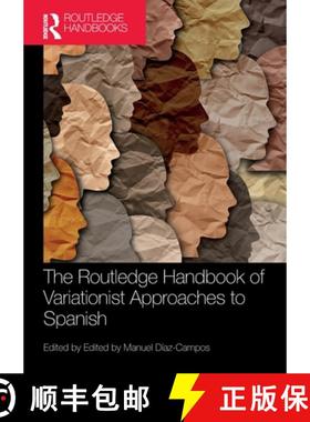 【3-4周达】The Routledge Handbook of Variationist Approaches to Spanish [9781032067612]