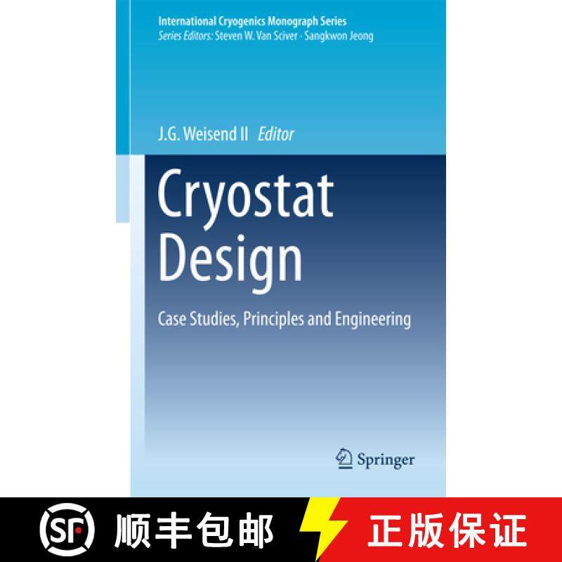 【3-4周达】Cryostat Design: Case Studies, Principles and Engineering [9783319311487]