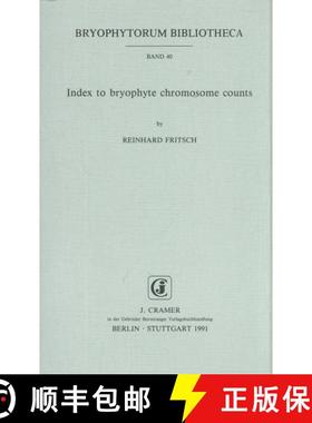 预订 Index to Bryophyte Chromosome Counts [9783443620127]