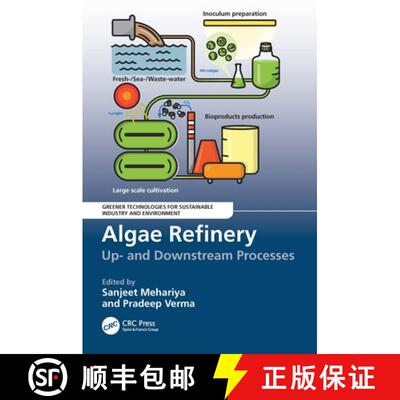 【3-4周达】Algae Refinery: Up- And Downstream Processes [9781032527888]