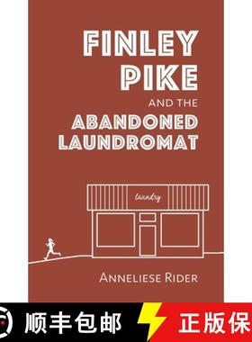 【3-4周达】Finley Pike and the Abandoned Laundromat [9780997838282]