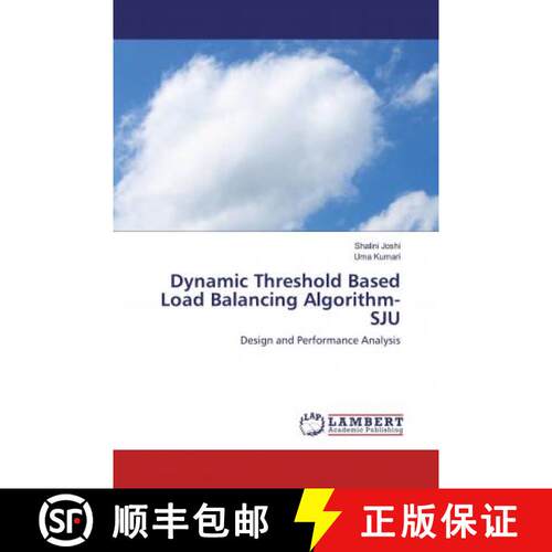 预订 Dynamic Threshold Based Load Balancing Algorithm-SJU [9786200785688]