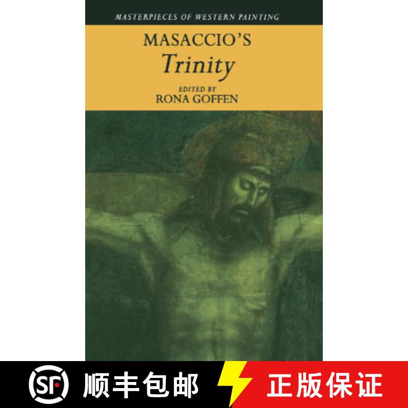 【3-4周达】Masaccio's 'Trinity': - Masaccio's 'Trinity' [9780521461504]