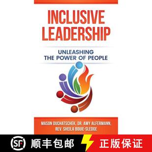 【3-4周达】Inclusive Leadership: Unleashing the Power of People [9780991382347]