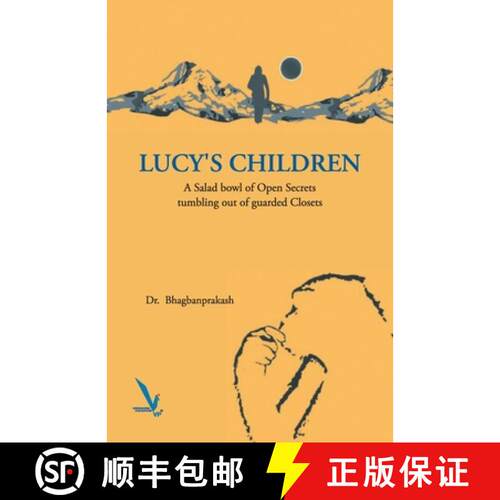 【3-4周达】Lucy's Children  - A Salad Bowl of Open Secrets coming out of guarded Closets [9789385665530]
